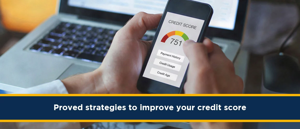 Strategies to Improve your Credit Score
