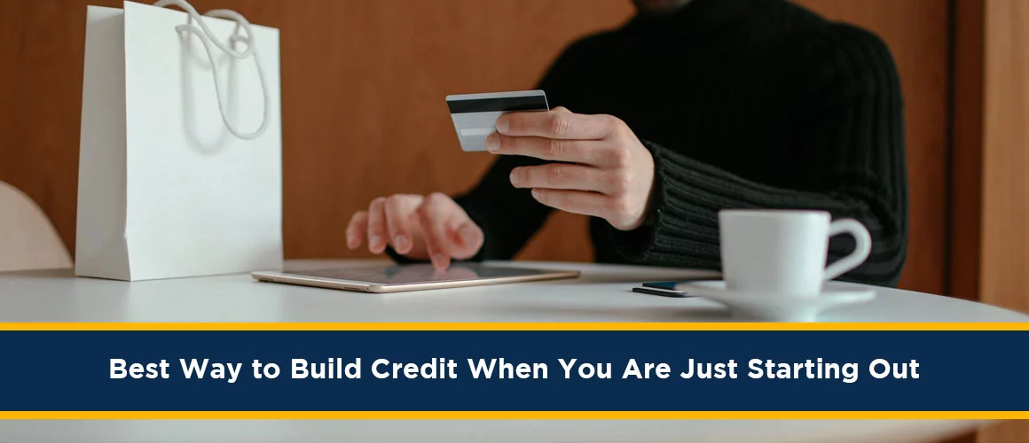 Best Way to Build Credit