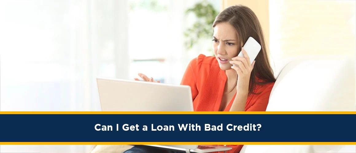 Loan With Bad Credit