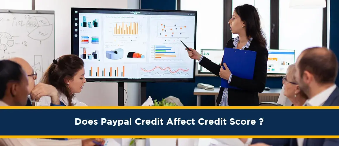 Does Paypal Credit Affect Credit Score