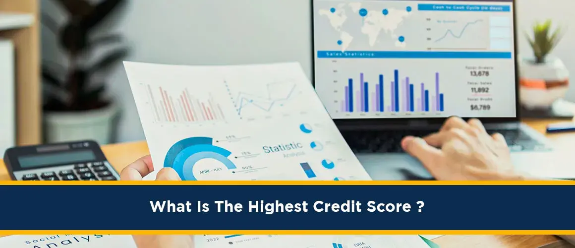 Highest Credit Score
