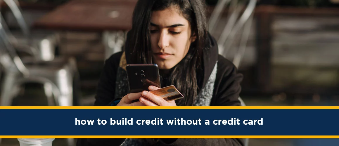 build credit without a credit card